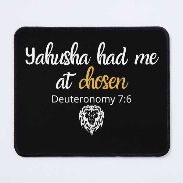 Item preview, Yahusha had me at chosen designed and sold by DaughterofYah.