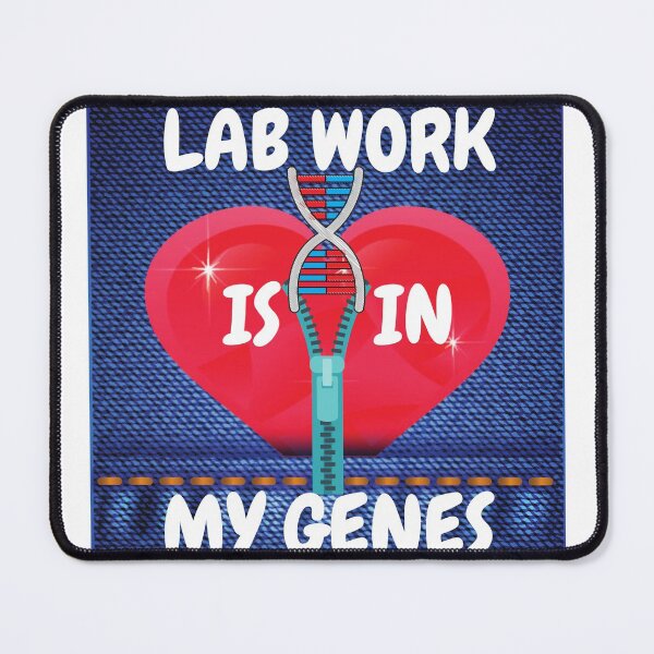 Item preview, LAB WORK IS IN MY GENES FUNNY DNA /Microbiology designed and sold by Hippiesole.