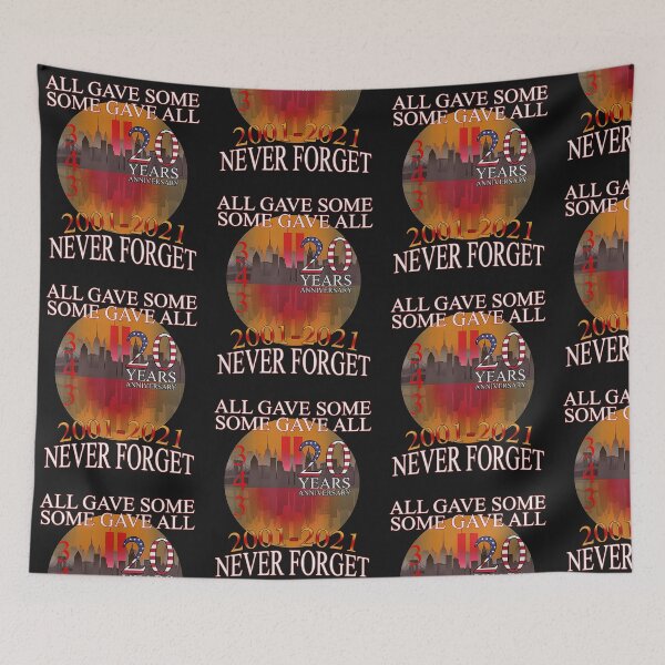 Item preview, 20 YEARS ANNIVERSARY 343 SOME GAVE ALL 2001-2021 NEVER FORGET SHIRT designed and sold by NormaEng.