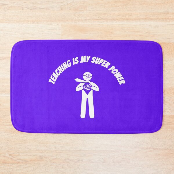 Item preview, Teaching Is My Super Power designed and sold by GleamingGiant.