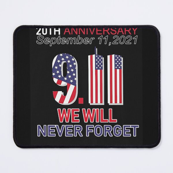 Item preview, 20TH ANNIVERSARY SEPTEMBER 11 2021 9 11 WE WILL NEVER FORGET SHIRT designed and sold by NormaEng.