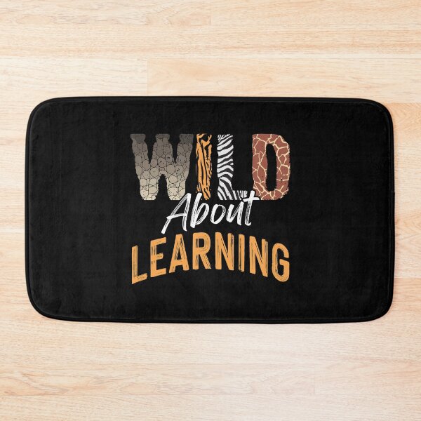 Item preview, Wild About Learning Teacher Back to School Teaching designed and sold by Dressed For  Duty.