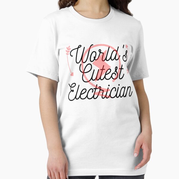 Item preview, World's Cutest Electrician funny T-shirt men gift women gift designed and sold by InnovantDesigns.