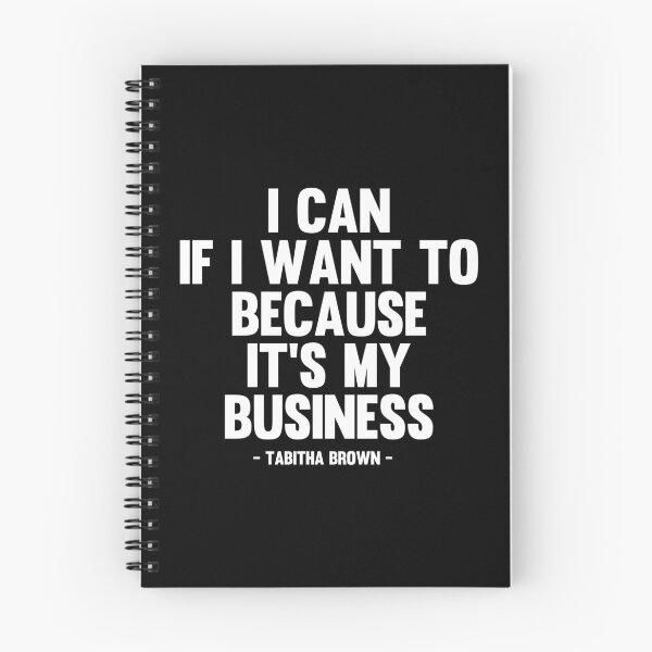 Item preview, I Can If I Want to Because It’s My Business - Tabitha Brown Quote designed and sold by kindxinn.