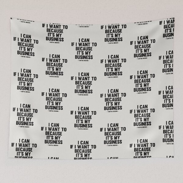 Item preview, I Can If I Want to Because It’s My Business - Tabitha Brown Quote designed and sold by kindxinn.