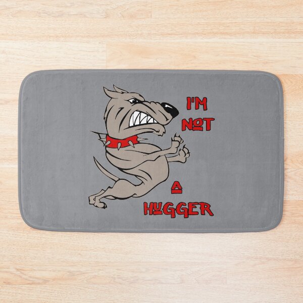 Item preview, I'm not a hugger non-tactile unfriendly snarly person grouch designed and sold by SolidEarthArt.