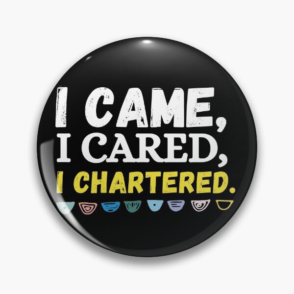 Item preview, i came, i cared, i chartered designed and sold by ronaldsonou.