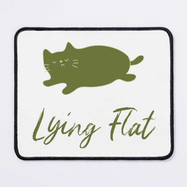 Item preview, Lying Flat, Tang Ping, Feline Lazy designed and sold by Purrfecta.