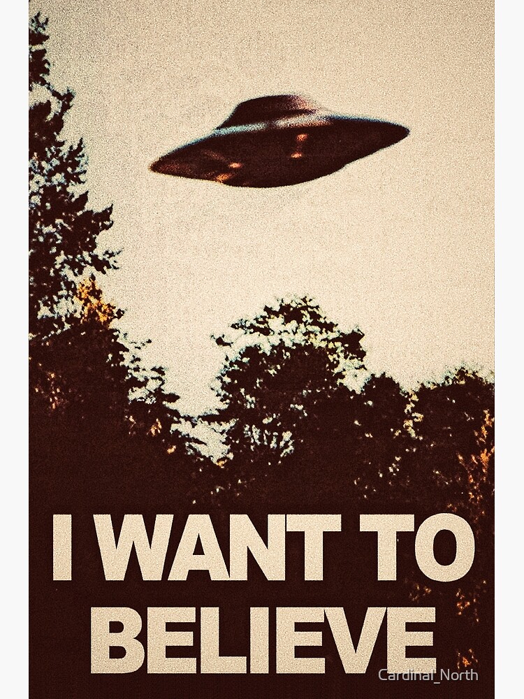 I Want to Believe