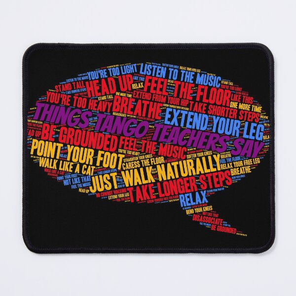 Item preview, Things Tango Teachers Say designed and sold by infinitetango.