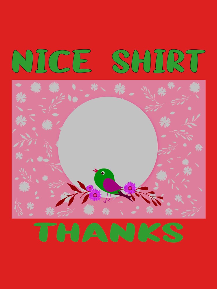 Discover Nice Shirt Thanks  Essential T-Shirt