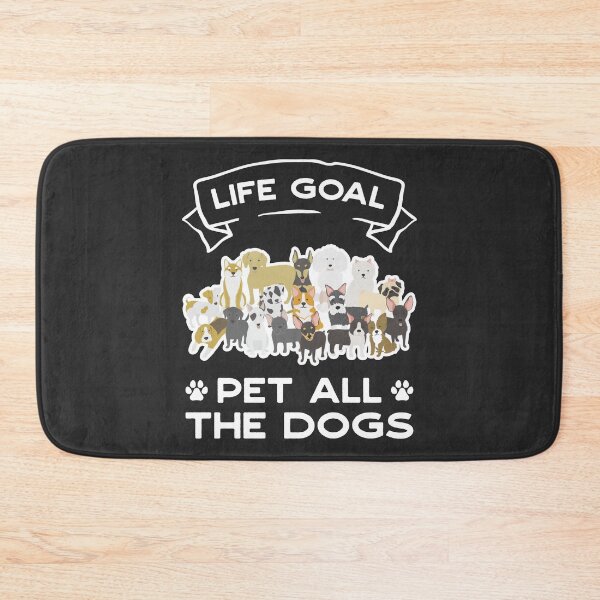 Item preview, Life Goal: Pet All the Dogs! designed and sold by MeowsAndMakes.