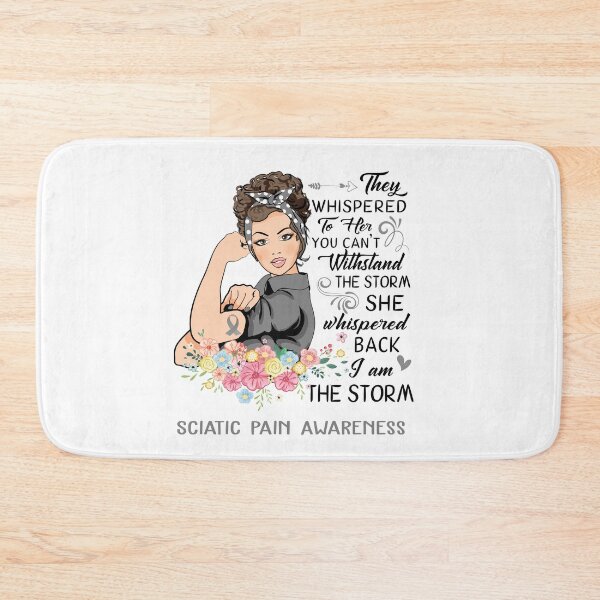 Item preview, I AM THE STORM SCIATIC PAIN AWARENESS designed and sold by Brad-FI.