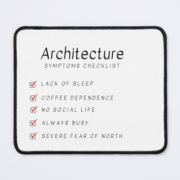 Item preview, Symptoms of an architecture student designed and sold by DrawingGhost.