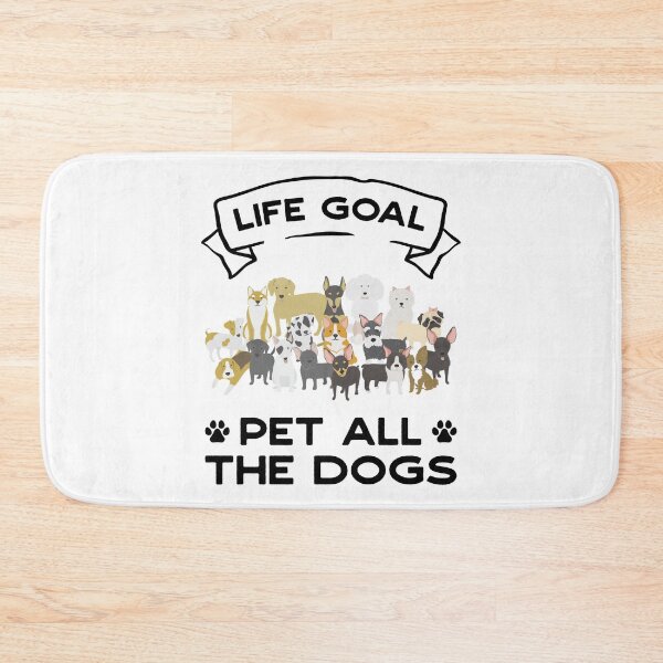 Item preview, Life Goal: Pet All the Dogs! designed and sold by MeowsAndMakes.