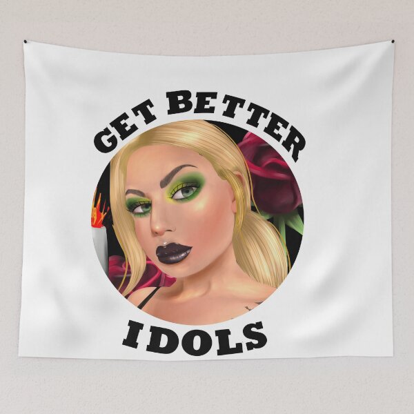 Item preview, Get better idols Bailey Sarian designed and sold by BeccaKenDesigns.
