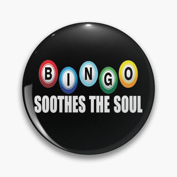Item preview, Bingo Soothes The Soul. Bingo Addict.  designed and sold by luvmhykdesigns.