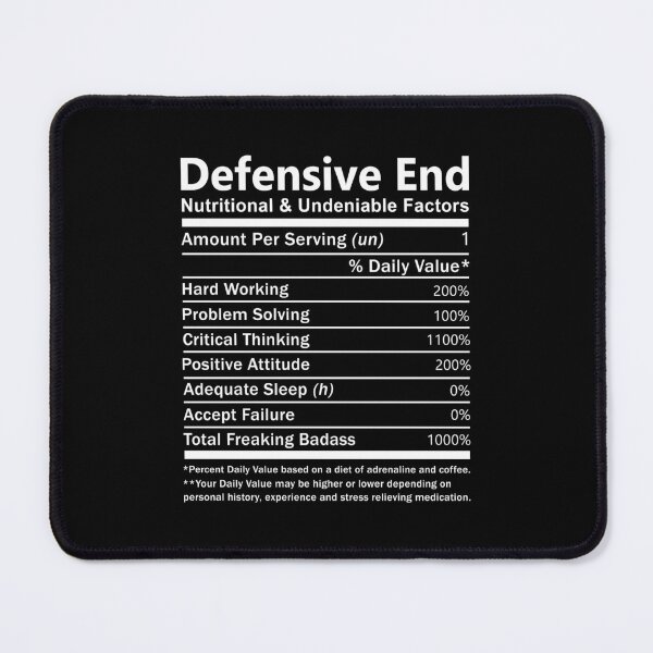 Item preview, Defensive End T Shirt - Nutritional And Undeniable Factors Gift Item Tee designed and sold by ownjuliann.