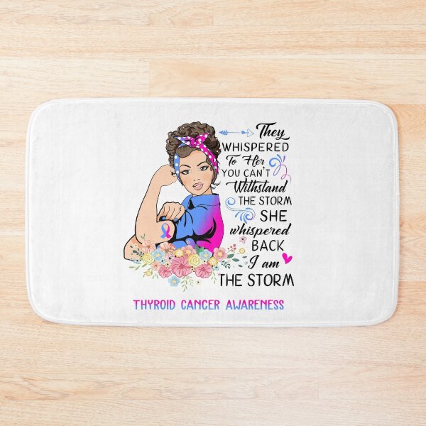 Item preview, I AM THE STORM Thyroid Cancer AWARENESS designed and sold by Brad-FI.