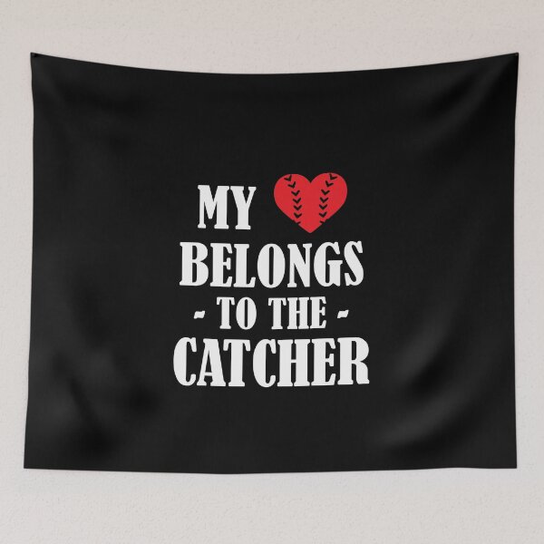 Item preview, My heart belongs to the catcher designed and sold by Zexten.