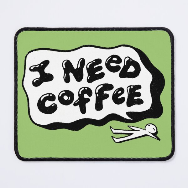 Item preview, i need coffee designed and sold by Sophie  DeRosa.