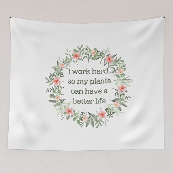 Item preview, I work hard so my plants can have a better life designed and sold by mjalred.