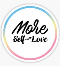 Self Love: Stickers | Redbubble