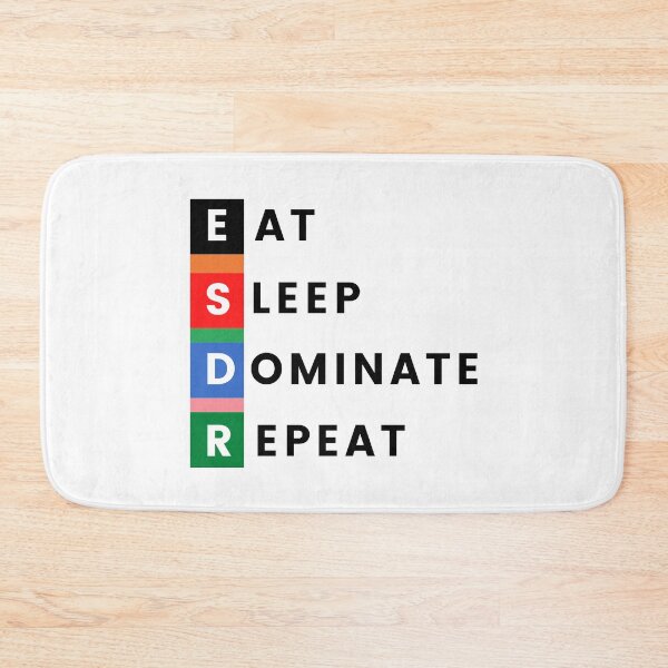 Item preview, Eat Sleep Dominate Repeat designed and sold by MoEndomey.