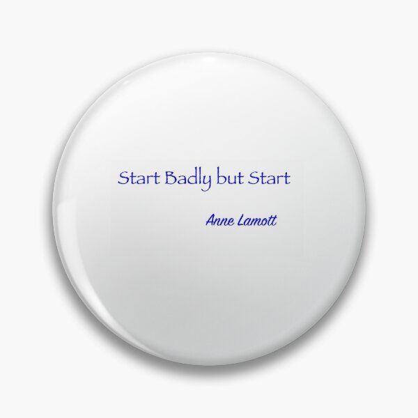 Item preview, Anne Lamott Quote designed and sold by Jenniferkate72.