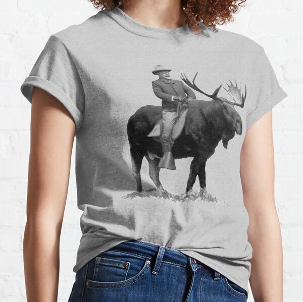 Teddy Roosevelt Riding A Bull Moose Classic T-Shirt