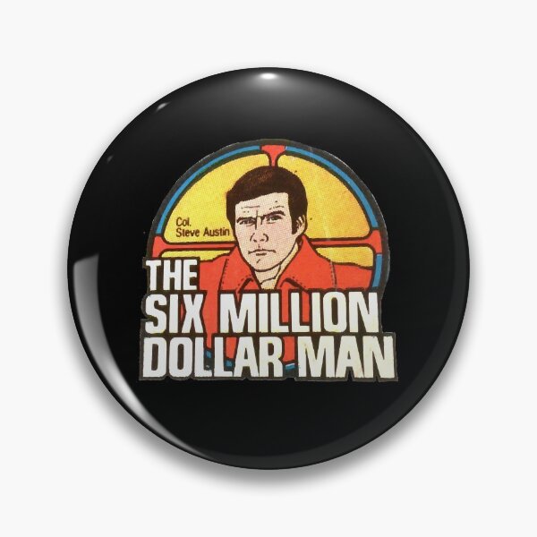 Item preview, Six Million Dollar Man Steve Austin  designed and sold by KeeganMelbye.