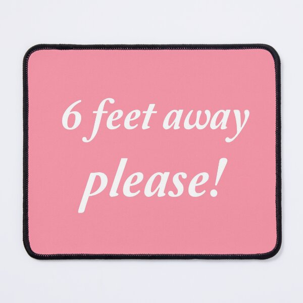 Item preview, Six Feet Away, Please! designed and sold by Meme Economy.
