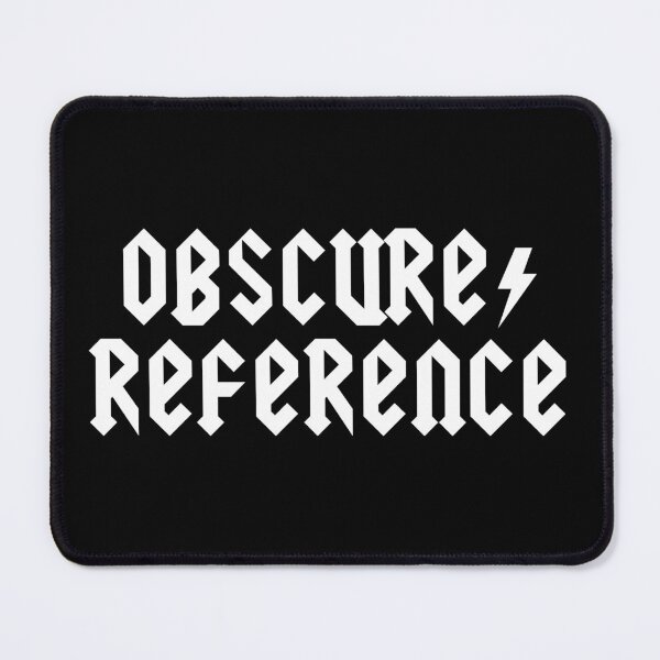 Item preview, Obscure Reference designed and sold by Good-Looking Corpse.