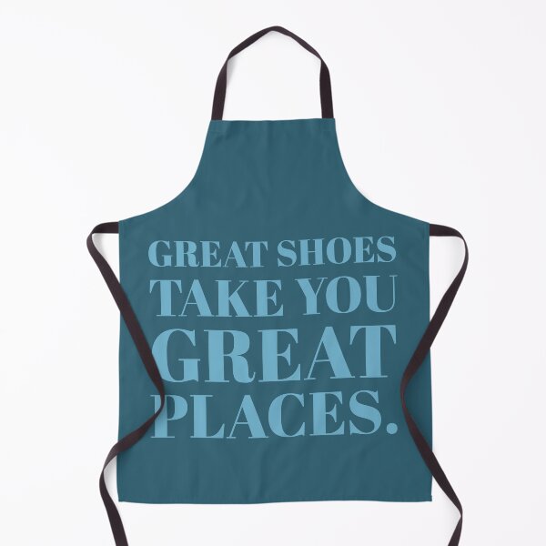 Item preview, Great Shoes Take You Great Places designed and sold by infinitetango.