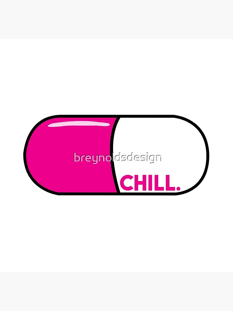 chill pill pillow