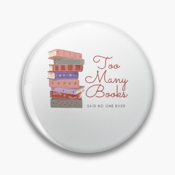 Item preview, Too Many Books Said No One Ever designed and sold by The Long's Way Home.