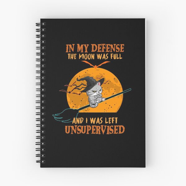 Item preview, In My Defense The Moon Was Full And I Was Left Unsupervised designed and sold by Benomi.