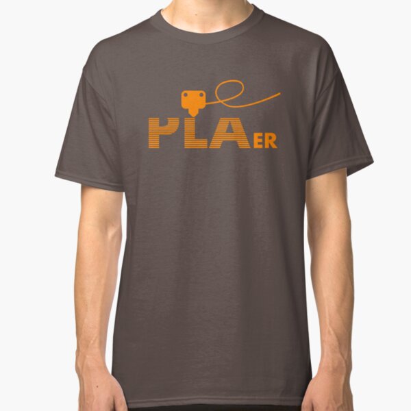 PLAer 3D Printer Enthusiast Classic T-Shirt