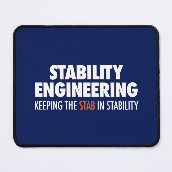 Item preview, Stability Engineering Keeping the Stab in Stability designed and sold by unixorn.