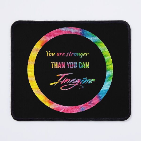 Item preview, You Have Got This, You Are Stronger Than You Can Imagine in tie dye font on black background designed and sold by UncleStuScience.