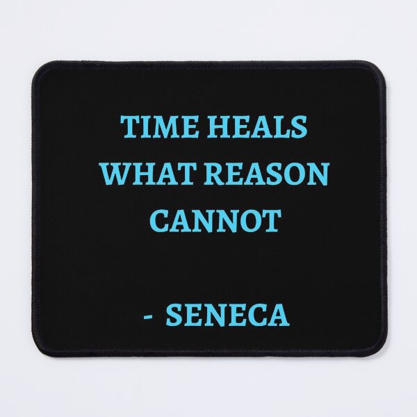 Item preview, TIME HEALS WHAT REASON CANNOT - Stoicism quotes designed and sold by Inspirationmotivation.