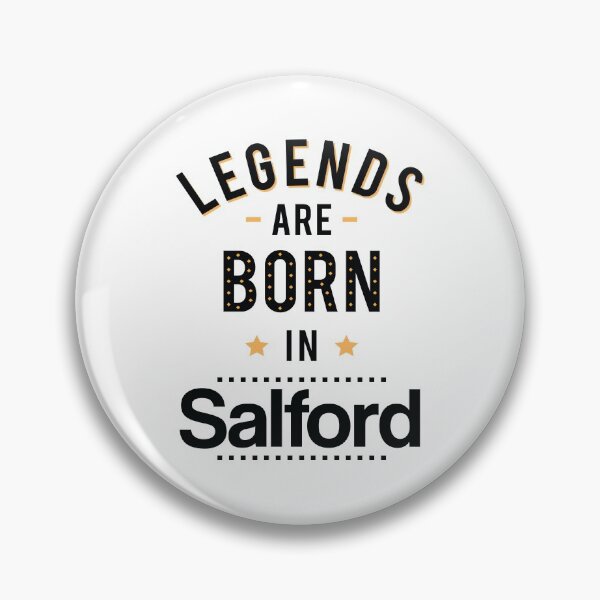 Item preview, Legends Are Born In Salford designed and sold by GoodVibesWX9.