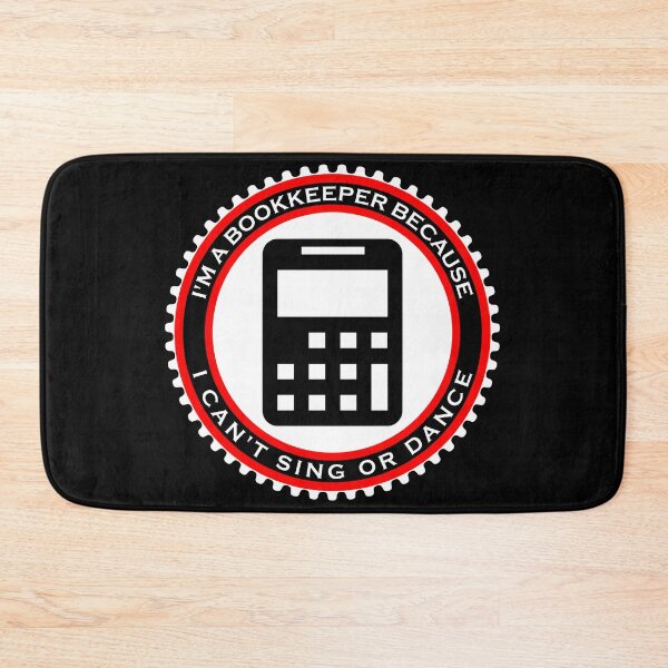 Item preview, I'm a Bookkeeper Because I Can't Sing or Dance designed and sold by machasting.