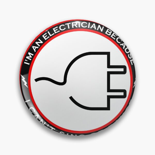 Item preview, I'm an Electrician Because I Can't Sing or Dance designed and sold by machasting.