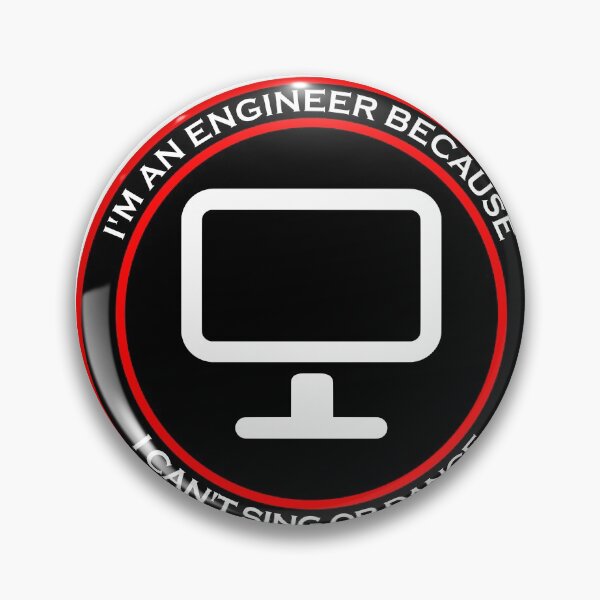 Item preview, I'm an Engineer Because I Can't Sing or Dance designed and sold by machasting.