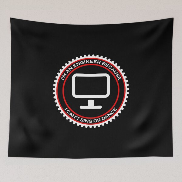 Item preview, I'm an Engineer Because I Can't Sing or Dance designed and sold by machasting.