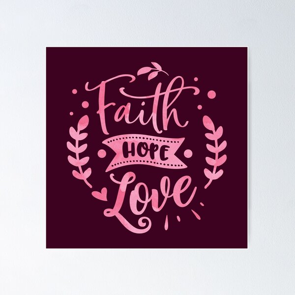Item preview, Faith, Hope, Love in pink designed and sold by SprightfulSeeds.