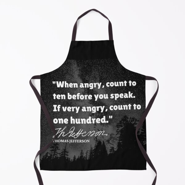 Item preview, Thomas Jefferson Quote and Signature - When Angry Count to Ten designed and sold by molamode.