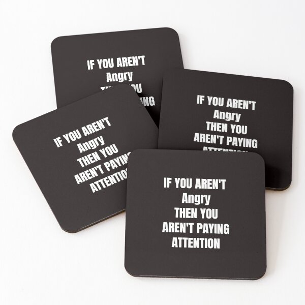 Item preview, If you aren't angry then you aren't paying attention  designed and sold by classicmusings.