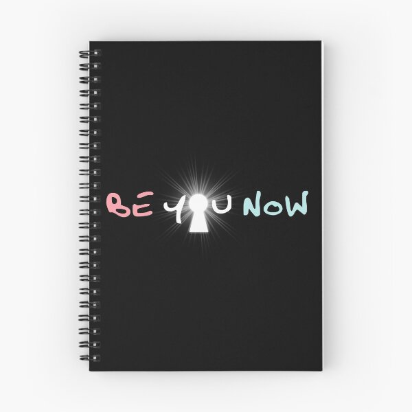 Item preview, Be You Now key text designed and sold by SporadicMerch.